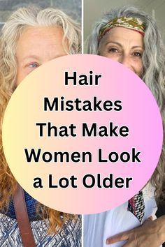 Older Hair, Haircut Tip, Over 60 Hairstyles, Aging Hair, Hair Mistakes, Hair And Makeup Tips, Homecoming Hair, Short Hair Over 60, Look Older