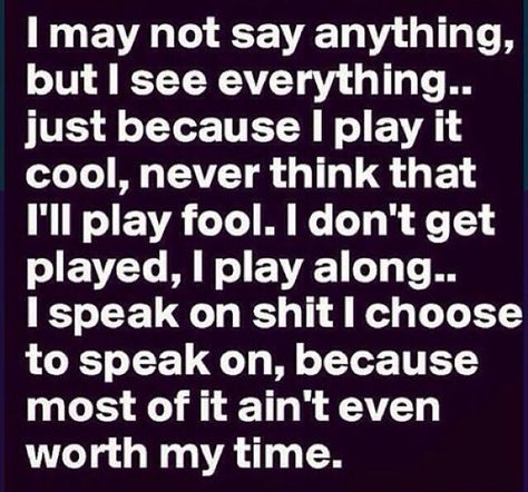 Pin by SVS on WORD | Fool quotes, Play quotes, Fake friend quotes Playing Me For A Fool Quotes, A Fool Quotes, Fool Quotes, Play Quotes, Fake Friend, Fake Friend Quotes, Iconic Quotes, Friend Quotes, Writing Prompts