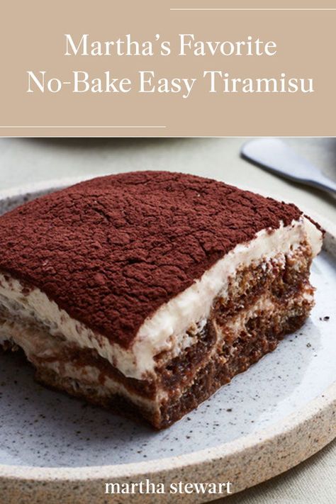 Click here for Martha's favorite easy tiramisu recipe for her take on this classic Italian dessert. See the full dessert recipe and for other quick dessert ideas. #marthastewart #recipes #recipeideas #dessert #dessertrecipes Tiramisu Recept, Easy Tiramisu, Easy Tiramisu Recipe, Tiramisu Dessert, Martha Stewart Recipes, Make Ahead Desserts, Quick Easy Desserts, Tiramisu Cake, Tiramisu Recipe