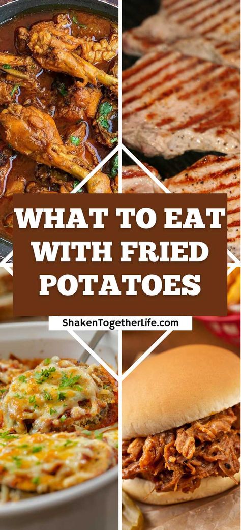 Wondering what to eat with fried potatoes? These 15 dishes are the perfect pairing for this versatile side dish. Dinner Ideas With Fries As A Side, Fried Potatoes Dinner Ideas, Meals With Fried Potatoes, What Goes With Fried Potatoes, What Goes With Potatoes, Meals With French Fries, Dinner With Fries On The Side, What To Serve With Potatoes, Fried Shredded Potatoes