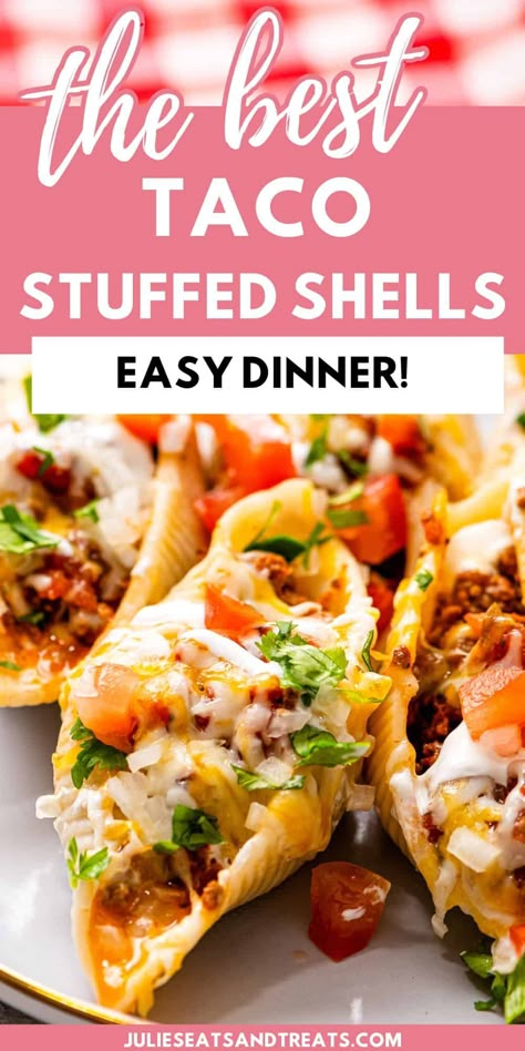 Baked Stuffed Shells Meat, Pasta Taco Shells, Tacos In Pasta Shells, Jumbo Shell Taco Pasta, Tex Mex Stuffed Shells, Taco Stuff Shells Recipes, Taco Filled Pasta Shells, Mexican Shells Stuffed, Taco Jumbo Stuffed Shells