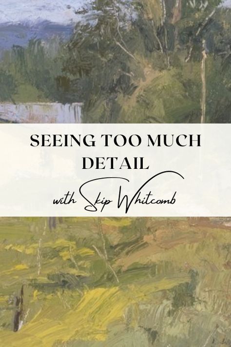 We all see too much detail by default. Skip has been painting for 50 years and still sees too much detail. What exactly does this mean and how do we catch ourselves doing it? Click to read what Skip has to say about seeing too much detail --> How To Paint Your Feelings, Reflections Painting, Skip Whitcomb Art, Simplified Landscape Painting, Urban Landscape Painting, Beginning Oil Painting, How To Paint Impressionist Style, Landscape Reflection Painting, Acrylic Landscape Paintings Tutorials