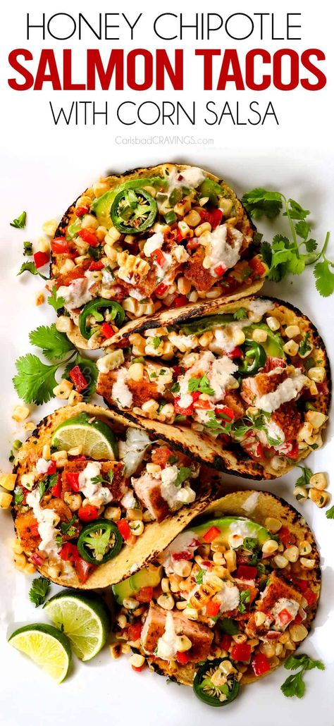 Easy Salmon Fish Tacos Honey Chipotle Salmon, Salmon Fish Tacos, Chipotle Salmon, Salmon Tacos Recipe, Crunchy Corn, Easy Fish Tacos, Salmon Tacos, Honey Chipotle, Carlsbad Cravings