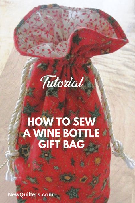 Giving wine for a special occasion? Make your gift extra-special by wrapping the bottle in a beautiful, reusable fabric bag. Many times, the recipient likes the bag just as much as the wine inside! Tutorial from NewQuilters.com. #winebags, #fabricgiftbags, #giftsewing, #greengiving, #newquilters Wine Bag Diy, Fabric Wine Bottle Bag, Wine Bag Pattern, Fabric Wine Bags, Wine Bottle Bags, Wine Bottle Gift Bag, Wine Bottle Carrier, Wine Delivery, Wine Bottle Covers