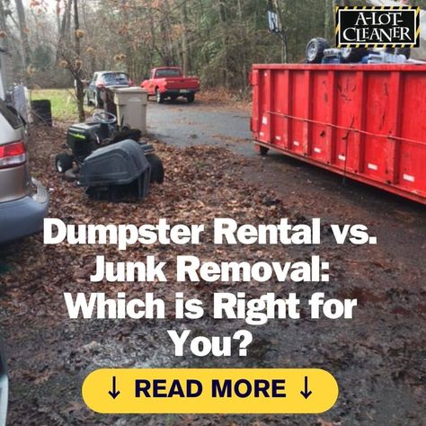 Dumpster Rental vs. Junk Removal: Which is Right for You? Learn more here: https://alotcleaner.com/dumpster-rental-vs-junk-removal-which-is-right-for-you/ Junk Removal Business, Foreclosure Cleaning, Yard Cleanup, Dumpster Rental, Yard Waste, Junk Removal, Removal Company, Waste Disposal, Free Space