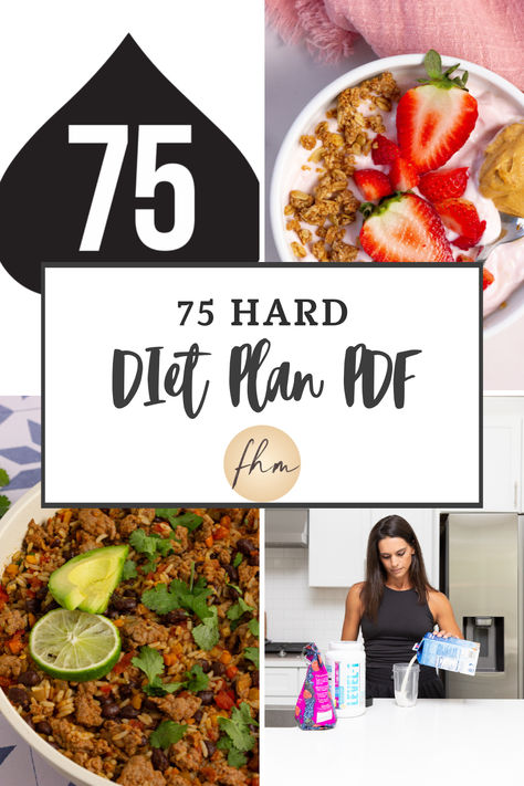 My 75 Hard diet plan with PDF download 75 Day Diet Plan, 75 Hard Challenge Diet Plan Ideas, 75 Medium Diet, 75 Hard Lunch Ideas, 75 Hard Diet Meal Plan, 75 Day Meal Plan, Meal Prep For 75 Hard, Meals For 75 Hard, 75 Day Hard Meal Plan