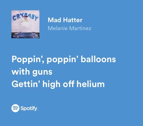 Mad Hatter Lyrics Melanie Martinez, Mad Hatter Lyrics, Drawing Melanie Martinez, Mad Hatter Melanie Martinez, Melanie Lyrics, Melanie Martinez Poster, Melanie Martinez Mad Hatter, Mad Hatter Melanie, Cry Baby Melanie Martinez