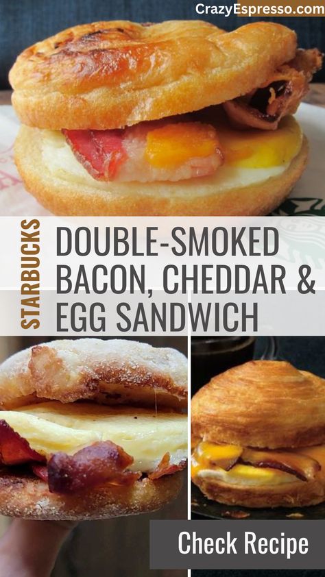 Starbucks Double-Smoked Bacon, Cheddar & Egg Sandwich Starbucks Ingredients, Starbucks Breakfast Sandwich, Toasted Croissant, Starbucks Sandwiches, Starbucks Calories, Cheddar Sandwich, Bacon And Egg Sandwich, Resep Starbuck, Starbucks Breakfast