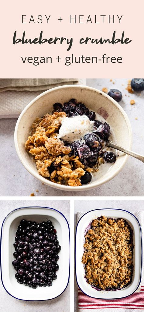 Healthy Crumble Topping, Vegan Blueberry Crumble, Healthy Blueberry Crumble, Gluten Free Blueberry Crisp, Frozen Blueberry Recipes, Easy Blueberry Crumble, Pecan Crumble Topping, Blueberry Crumble Recipes, Easy Blueberry Desserts