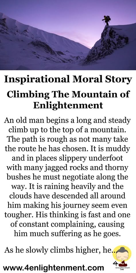 Short moral story Climbing the mountain of enlightenment Life Lesson Stories, Inspirational Stories Motivation Life, Short Story With Moral Lesson, Short Moral Stories In English, Cow Tiktok, Short Stories With Moral Lessons, Stories About Kindness, Moral Stories Life Lessons, Wisdom Stories