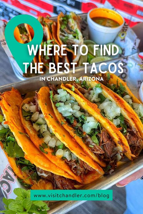 Things To Do In Chandler Az, Mexican Squash, National Taco Day, Arizona Food, Taco Day, Arizona Restaurants, The Best Tacos, Taco Restaurant, Best Mexican Food