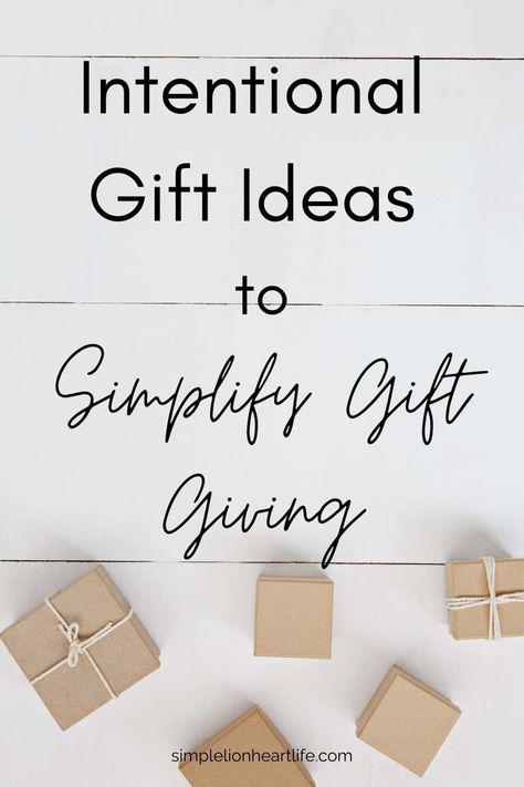 Intentional gifts ideas to simplify gift giving. Sharing 7 intentional gift ideas to help you not only think of great gift ideas for the people you love. But to also help you give gifts that will be used, loved and appreciated, rather than end up as clutter! #intentionalgiftguide #simplegiftguide #simplifygiftgiving #simplegifts #simplegiftideas Intentional Gifts, Minimalist Mom, Minimal Gifts, Simpler Lifestyle, How To Declutter, Minimalist Christmas, Minimalist Gifts, Declutter Your Home, Simplify Your Life