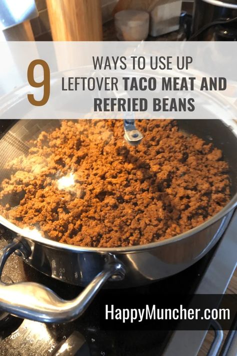 What to Do with Leftover Taco Meat and Refried Beans – Happy Muncher Leftover Taco Meat And Refried Beans, Taco Meat And Refried Beans, What To Do With Leftover Refried Beans, Leftover Refried Beans Recipes, Leftover Refried Beans What To Do With, What To Do With Leftover Taco Meat, Leftover Refried Beans, Leftover Taco Meat Recipes, Refried Bean Dip