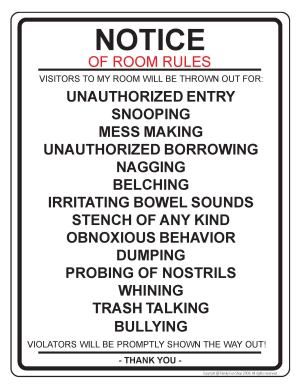 think it covers most of it..... Bedroom Door Signs Diy, Bedroom Rules, Bedroom List, Edgy Bedroom, Room Rules, House Rules Sign, Teenage Girl Room, Welcome Signs Front Door, Teen Gifts