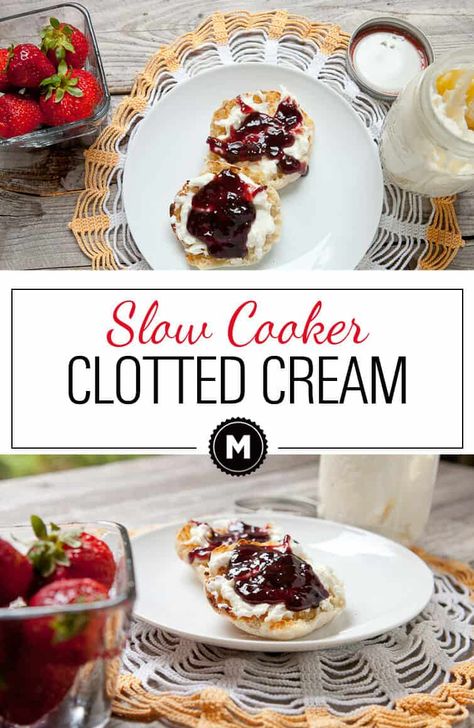 Clotted Cream Recipe - Homemade in the Slow Cooker ~ Macheesmo Slow Cooker Clotted Cream, Potted Cream Recipe, Clotted Cream Crockpot, Breakfast Party Ideas, Clotted Cream Recipe, Clotted Cream Recipes, Hp Sauce, Breakfast Party, Tea Party Food