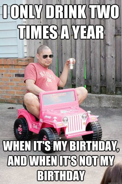 Funny Drunk Memes, Party Meme, Drunk Memes, Kitty Play, Funny Happy Birthday Pictures, Happy Birthday For Him, Funny Birthday Meme, Funny Happy Birthday Wishes, Birthday Quotes For Him