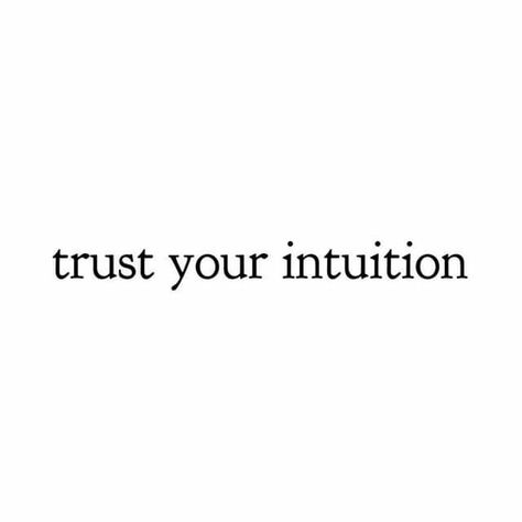 Follow Your Intuition Tattoo, Trust Your Intuition Tattoo, Resilient Tattoo, Intuition Tattoo, Life Purpose Quotes, Purpose Quotes, Name Songs, Plant Styling, Wrist Tattoos For Guys