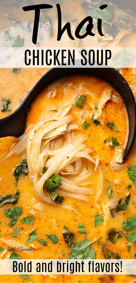 a ladle of soup with text overlay that reads thai chicken soup - bold and bright flavors! Thai Chicken Curry Soup, Easy Thai Chicken, Curry Soup Recipes, Chicken Curry Soup, Thai Chicken Soup, Curry Soup, Thai Chicken, Chicken Soup Recipes, Easy Soups