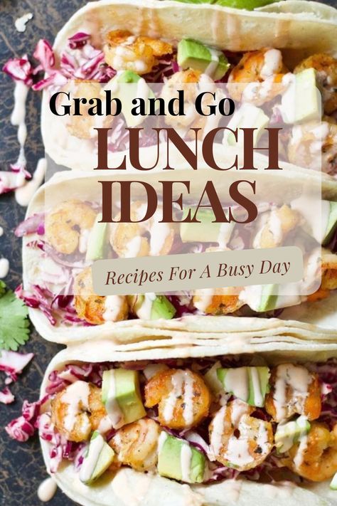 Grab and GO Lunch Ideas Work Day Lunches, One Handed Lunch Ideas, Grab And Go Meals Make Ahead, Pack Ahead Lunches To Work, Grab And Go Healthy Meals, Togo Lunch Ideas For Work, Work Day Lunch Ideas, Grab And Go Meals Dinners, Grab And Go Meal Prep