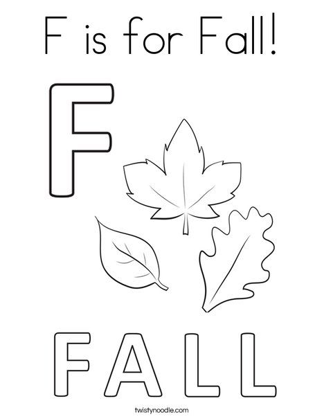 F is for Fall Coloring Page - Twisty Noodle F Is For Fall Preschool Activities, Toddler Fall Coloring Pages, Fall Pre K Activities, F Is For, Letter F Preschool Activities, Letter F Crafts For Preschoolers, F Coloring Pages, F Is For Fall, Fall Coloring Sheets