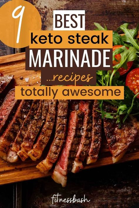 9 Top Keto Steak Marinade Recipes that are So Good! - Fitness Bash Keto Steak Marinade, Paleo Steak Marinade, Tenderizing Steak Marinade, Sirloin Marinade, Sirloin Steak Marinade, Steak Tip Marinade, Healthy Marinades, Keto Steak, Marinade Flank Steak