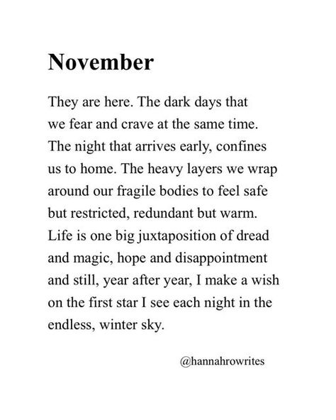 HannahRoWrites on Instagram: "Hibernation season has begun. #hannahrowrites #poetrymondays #monthlypoems #november #winter" Poems About November, Hibernation Quotes, November Poems, November Poetry, November Poem, Quotes About Winter, Grey November, Love Letters Quotes, Poetry Zine