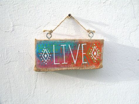 Mini Hand Painted Driftwood 'Live' Sign Boho Sign by GeoJoyful Live Sign, Wall Decor Bohemian, Painted Driftwood, Hippie Homes, Astuces Diy, Drift Wood, Mini Hands, Bohemian Beach, Boho Diy