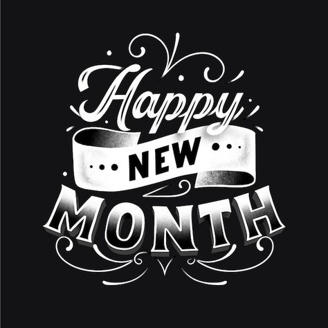 Happy New Month Pictures, Happy New Month Text, Happy New Month May, Month Lettering, Happy New Month Design, New Month Greetings, New Month Messages, Happy New Month Messages, Happy New Month Quotes