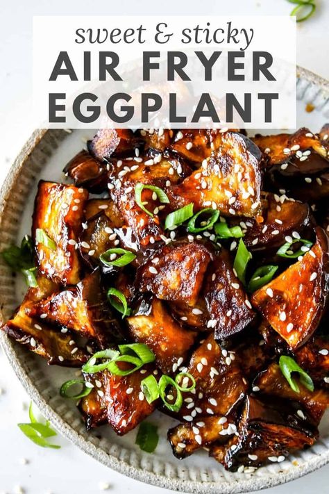 Air fryer eggplant is sweet, sticky, and so easy to make! You'll love how caramelized and sweet the eggplant gets in the air fryer! Sticky Eggplant Recipes, Vegan Asian Eggplant Recipes, Miso Eggplant Air Fryer, Raw Vegan Eggplant Recipes, Vegan Dinner Air Fryer, Sweet Eggplant Recipes, Eggplant Recipes Airfryer, Vegan Chinese Eggplant Recipes, Air Fried Eggplant Recipes