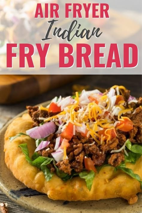 Air Fryer Bannock, Indian Fry Bread Recipe Air Fryer, Air Fryer Fry Bread, Air Fryer Indian Fry Bread, Indian Fry Bread Recipe Authentic, Indian Fry Bread Recipe Easy, Easy Fry Bread Recipe, Tourtiere Recipe, Indian Fried Bread Recipe