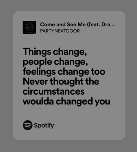 Rappers Lyrics Quotes, True Song Lyrics, Rap Lyric Wallpaper, You Look Like Partynextdoor Songs, When The Lyrics Are Too Relatable, Pnd Quotes Lyrics, Pnd Song Lyrics, Spotify Lyrics Partynextdoor, Relatable Drake Lyrics