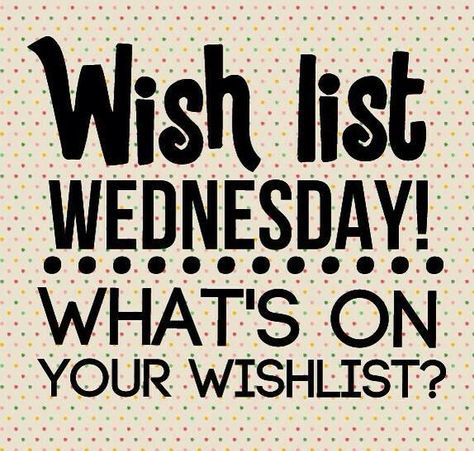 Wish list Wednesday Wednesday Social Media Posts, Scentsy Wednesday, Scentsy Wish List, Wish List Wednesday, Wednesday Posts, Support Small Business Quotes, Land Investment, Tarot Business, Interaction Posts