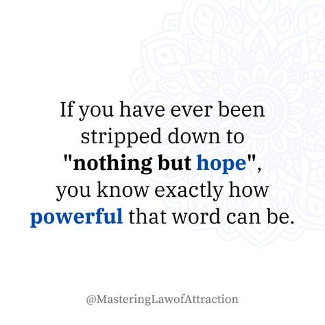 Hope is a powerful force—it lights the way even in the darkest moments. ✨💡 When you hold onto hope, anything is possible. Keep believing and keep pushing, because hope fuels your strength and guides you toward brighter days. 💪🌟   #PowerOfHope #StayHopeful #BelieveInBetter Anything Is Possible Quotes, Guts Quotes, Feminine Spirituality, Keep Believing, Universal Laws, Divine Feminine Spirituality, Brighter Days, Small Words, Keep Pushing