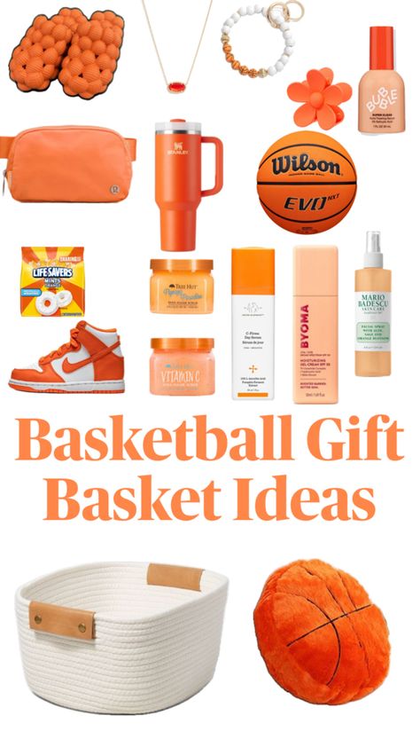 Basketball Gift Basket, Basketball Girl Gifts, Orange Gift Basket, Girls Basketball Gift, Family Gift Baskets, Basketball Girl, Making A Gift Basket, Perfect Gift Basket, Cute Christmas Ideas