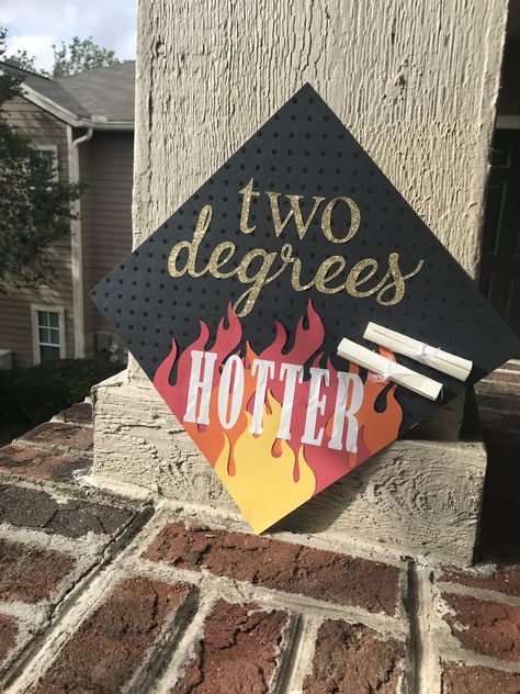 Hotter By Two Degrees Graduation Cap, Two Degrees Hotter Grad Cap, Hotter By One Degree Grad Cap, 2 Degrees Graduation Cap, One Degree Hotter Graduation Cap, Double Major Graduation Cap, Masters Grad Cap, Two Degrees Hotter, Masters Graduation Cap