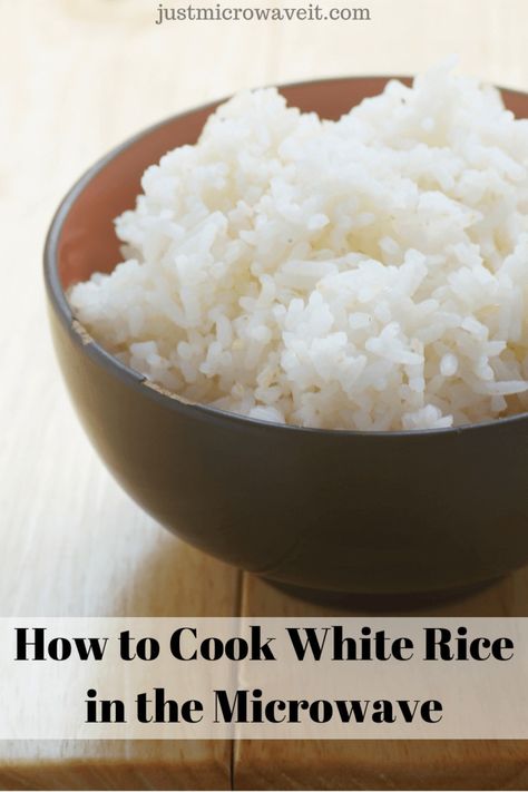 How to Cook White Rice in the Microwave | Just Microwave It Microwave Rice Recipes, Cook Rice In Microwave, Rice In Microwave, Microwave Cooking Recipes, Rice Grits, Rice In The Microwave, Microwave Dinners, Rice Sides, Microwave Rice