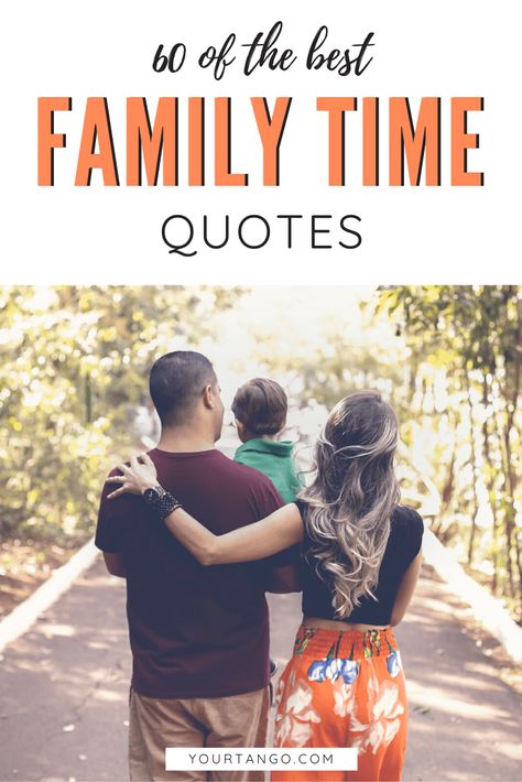 60 Best Family Time Quotes About Spending Quality Time With The People You Love | YourTango #family #quotes #familytime Spending Time With Family Quotes, Home Quotes And Sayings Family, Spending Time Together Quotes, Time With Family Quotes, Family Fun Quotes, Family Holiday Quotes, Fun Times Quotes, Quality Time Quotes, Big Family Quotes