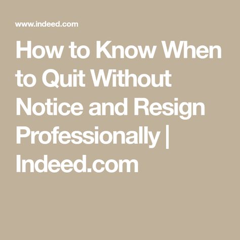 How To Give Notice At Work, Giving Notice At Work, How To Quit Your Job, Resignation Quotes, Work Resignation Letter, When To Quit Your Job, Work Strategies, Resume Action Words, Job Interview Prep