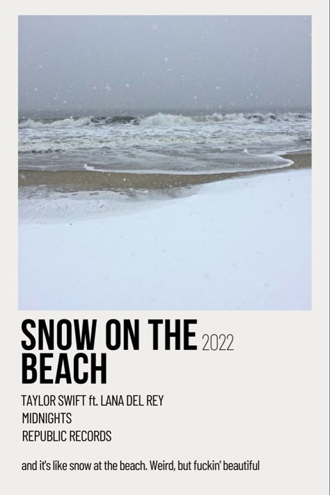 Snow on the beach taylor swift Snow On The Beach Polaroid Poster, Are We Falling Like Snow On The Beach, Snow On The Beach Taylor Swift Poster, Taylor Swift Song Poster Aesthetic, Snow On The Beach Taylor Swift Wallpaper, Snow On The Beach Aesthetic Taylor Swift, Snow On The Beach Taylor Swift Lyrics, Snow On The Beach Poster, Taylor Swift Prints For Wall