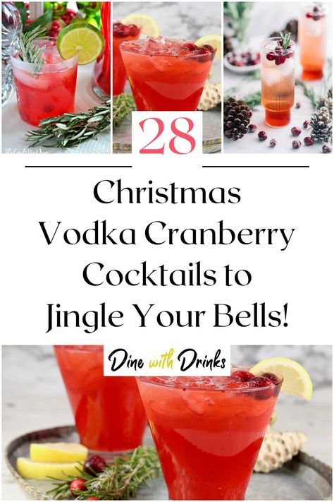 Collage of 4 christmas vodka cranberry cocktails. Cranberry Vodka Holiday Drink, Christmas Drinks With Titos Vodka, Vodka And Cranberry Drinks Cocktails, Christmas Long Island Drink, Holiday Vodka Drinks Winter Cocktails, Cranberry And Orange Juice Cocktails, Jingle Juice Cocktail, Titos Christmas Drinks, Christmas Drinks Cranberry