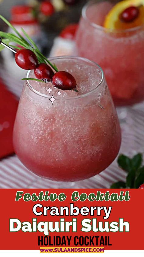 Cranberry Daiquiri Rum Slush! The perfect holiday cocktail recipe! Rum Slush Recipe Frozen, Christmas Daquiri Recipe, Frozen Holiday Drinks, Holiday Slush Recipes, Christmas Slush Recipes, Rum Slush Recipe, Holiday Rum Drinks, Christmas Slush, Blended Drink Recipes