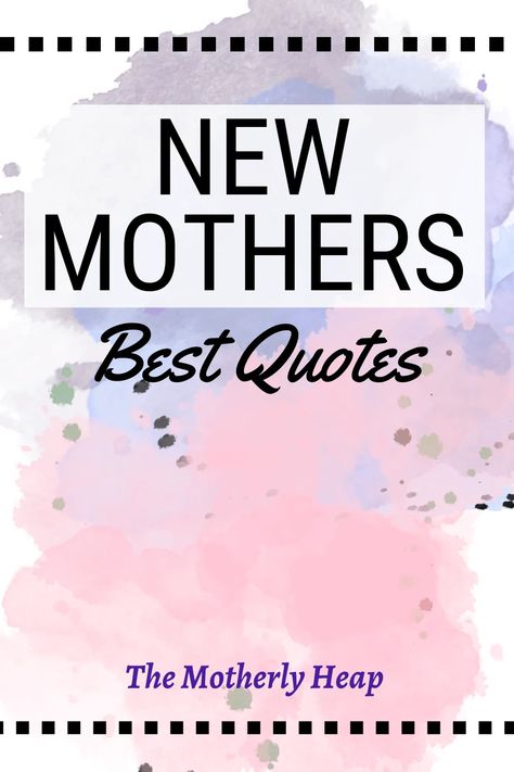 A collection of inspirational and encouraging quotes for new mothers. Quotes For Expecting Mothers, New Mother Quotes Encouragement, New Mom Quotes Encouraging, First Time Mom Quotes Inspiration, New Mother Quotes, New Mom Quotes, Quotes About Motherhood, Short Messages, Stay At Home Moms