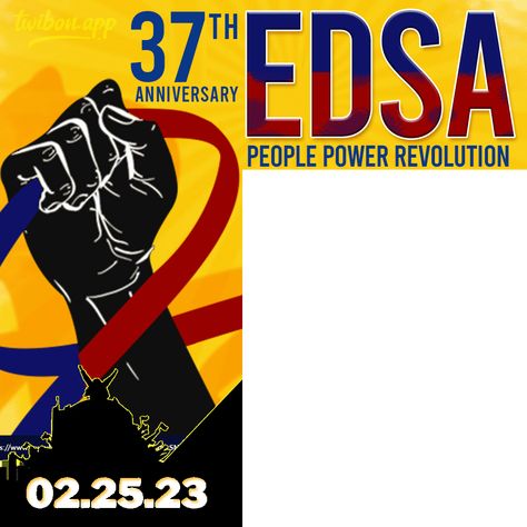 37th Anniversary Twibbon Remembering The EDSA (Epifanio de los Santos Avenue) People Power Revolution in Philippines – february 25 yellow revolution holiday greetings poster frame background HD – Images Framer twibbonize template twibbon app Edsa Revolution, People Power Revolution, Greeting Poster, Frame Background, Power To The People, Background Hd, Holiday Greetings, Hd Images, Poster Frame