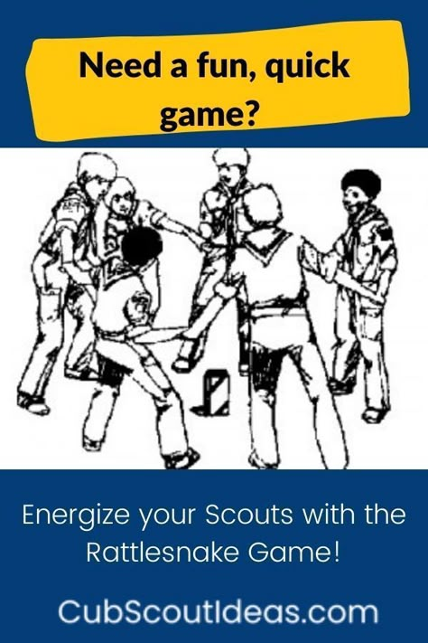 If you need a fun, quick activity to do after a passive task, energize your Scouts with the Rattlesnake Game! Scouts Activities Ideas, Tiger Scouts Activities, Team Tiger Cub Scouts Activities, Scout Games Indoor, Scout Games Outdoor, Bear Scout Activities, Scout Recruitment Ideas, Fun Group Games For Kids, Boy Scout Games