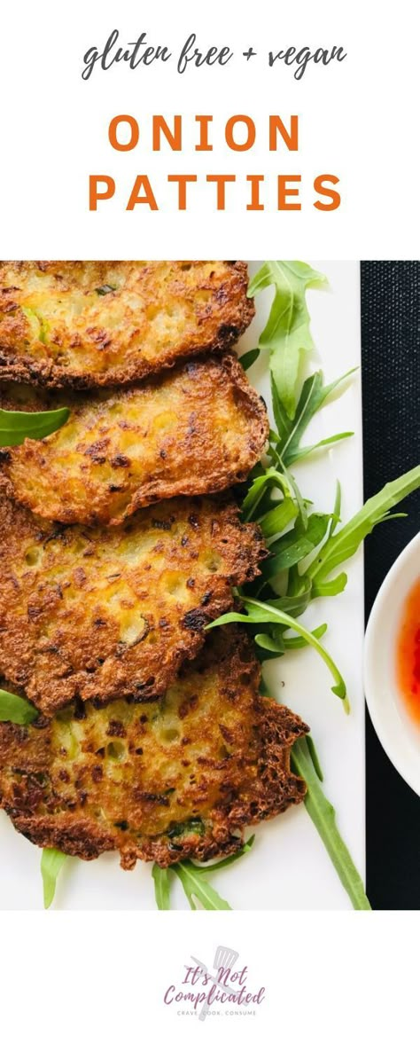 Onion Patties - Vegan and Gluten Free - It's Not Complicated Recipes Optifast Recipes, Onion Patties, Vegetable Patties, Complicated Recipes, Cookies Gluten Free, Onion Recipes, Vegan Appetizers, Vegan And Gluten Free, Low Carb Recipes Dessert