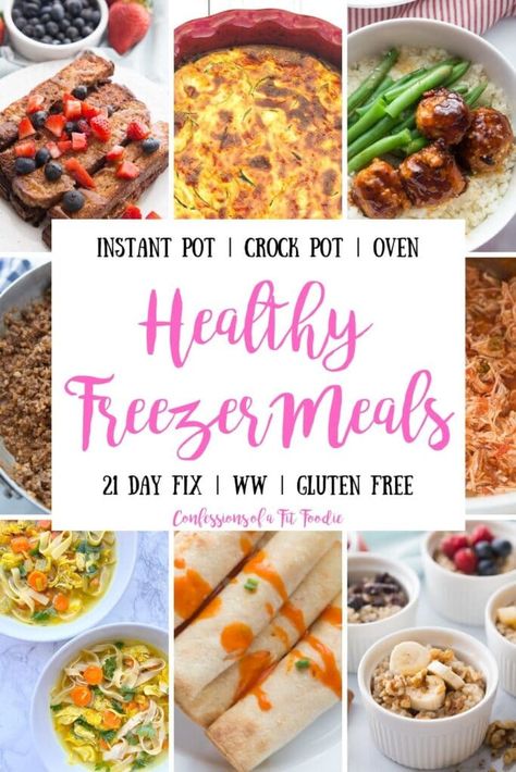 Freezer Meals Make Ahead Healthy Instant Pot, 21 Day Fix Freezer Meals, Healthy Frozen Crockpot Meals, Gf Df Freezer Meals, Freezer Friendly Meal Prep Healthy, Instant Pot Freezer Meals Healthy, Allergy Friendly Freezer Meals, Healthy Freezer Friendly Meals, Freezer Fit Meals