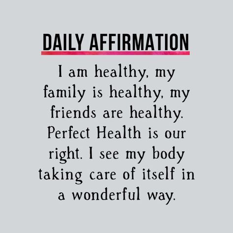 Karla S (K.S) on Instagram: “Daily affirmation. I am healthy, my  family is healthy, my  friends are healthy.  Perfect Health is our  right. I see my body  taking care…” My Health My Right, Healthy Family And Friends, Good Health For Family, Health Affirmations Positive Family, Family Healthy Quotes, Family Health Quotes, Family Healthy Vision Board, Good Health Affirmations Family, Healthy Life Affirmations