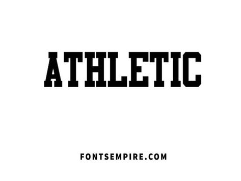 Athletic Font Free Download - Fonts Empire Free Block Fonts, Free Sports Fonts, Monogram Letters Font, Old Style Font, Fonts For Graphic Design, Best Calligraphy Fonts, Block Letter Fonts, Free Typography Fonts, Font Fancy