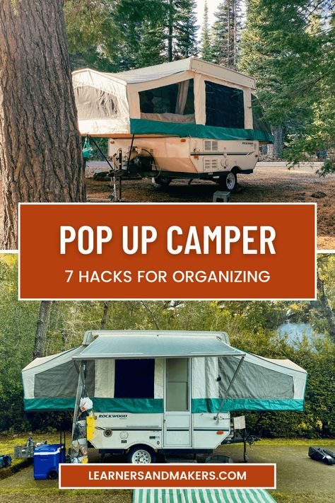 7+ pop up camper hacks [USED RV TIPS] · Learners and Makers Pop Up Glamping, Travel Camper Ideas, Tent Camper Remodel, Folding Camper Makeover, Pop Up Camper Kitchen Storage, Pop Camper Hacks, Pop Up Camper Camping, Tent Camper Hacks, Pop Up Camper Checklist