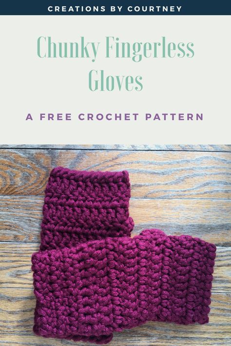 Chunky Fingerless Gloves: Free Crochet Pattern - Creations By Courtney Diy Crochet Gloves, Dress Top Ideas, Crocheted Gloves, Crochet Gloves Free Pattern, Bulky Yarn Crochet, Crochet Arm Warmers, Crochet Mitts, Crochet Wrist Warmers, Gloves Crochet